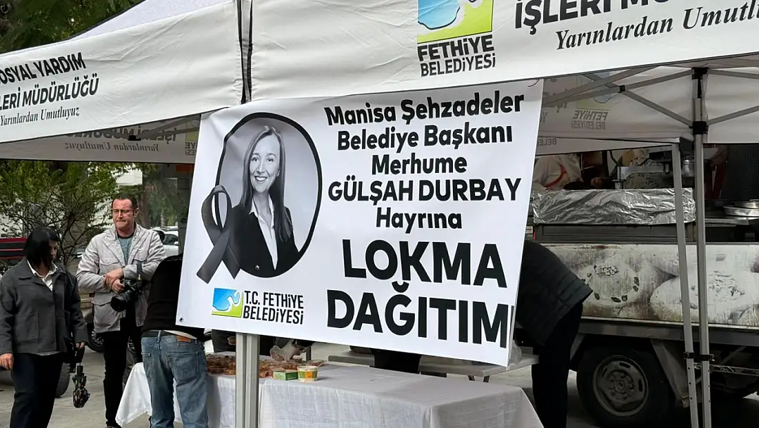 Fethiye Belediyesi’nden Merhume Gülşah Durbay hayrına lokma dağıtımı