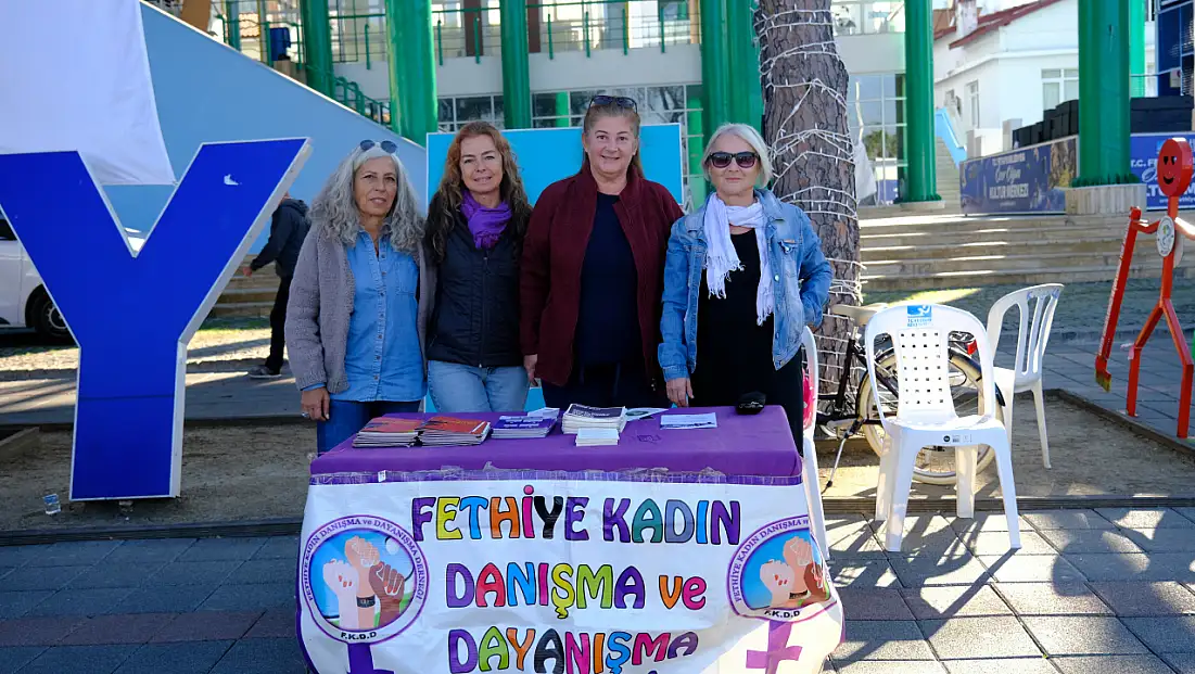 Fethiye’de kadınlar şiddete karşı birlikte