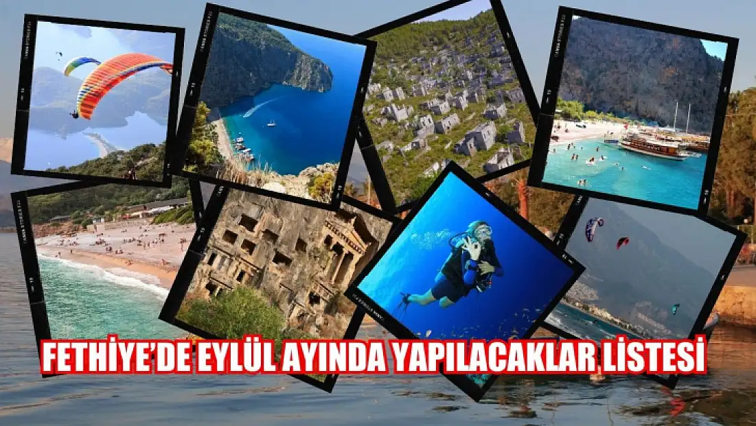 Fethiye’de Eylül ayında yapılacaklar listesi