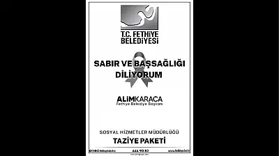 Fethiye Belediyesi'nde Taziye Paketi Uygulaması Başlıyor