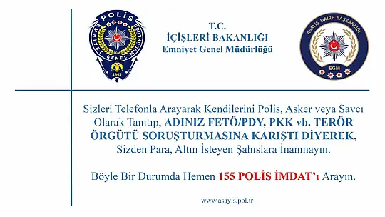 Emniyet Müdürlüğü'nden vatandaşlara uyarı!