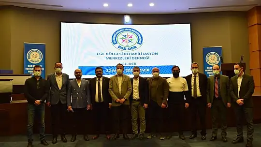 Ege Bölgesi Rehabilitasyon Merkezleri Derneği toplantısı İzmir'de yapıldı