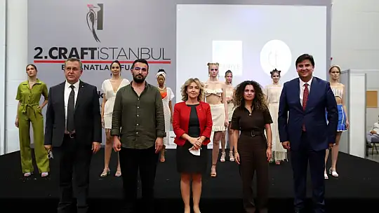 2. Craft İstanbul El Sanatları Fuarı'na Üzümlü Dastarı defilesi damga vurdu