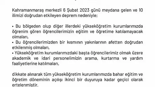 YÖK: BAHAR DÖNEMİNİN AÇILIŞI İKİNCİ BİR DUYURUYA KADAR ERTELENDİ