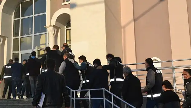 13 şüpheli hakim karşısına çıkarıldı