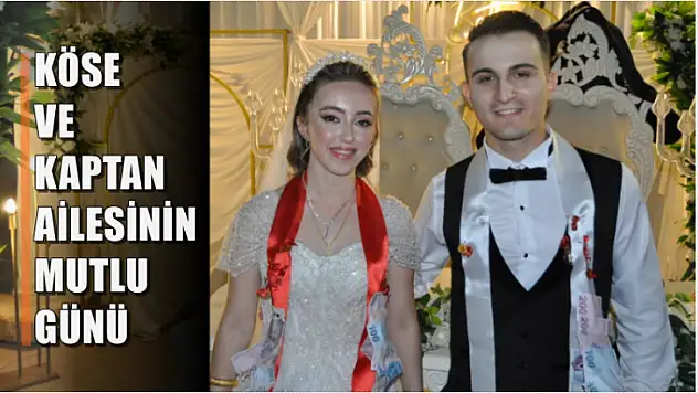 Köse ve Kaptan Ailesinin Mutlu Günü 