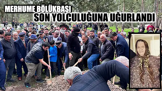 Merhume Bölükbaşı Son Yolculuğuna Uğurlandı