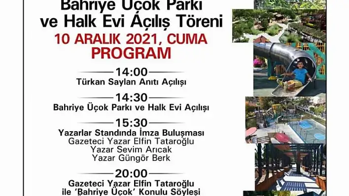 Bahriye Üçok Parkı Ve Halk Evi Açılıyor