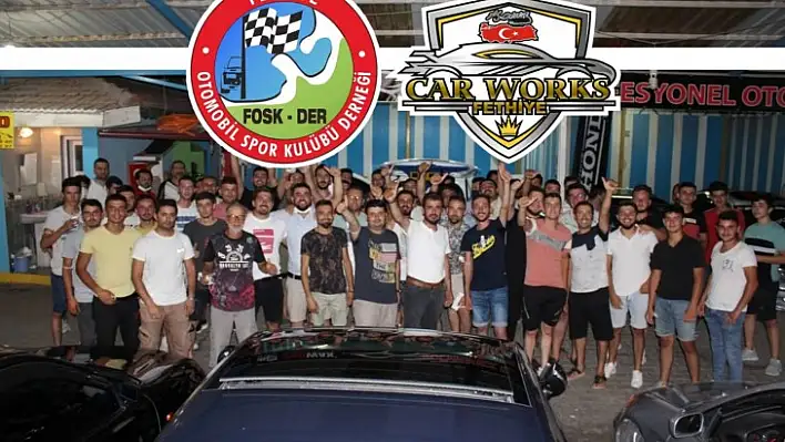 'CAR WORKS FETHİYE' Üyeleri bir araya geldi