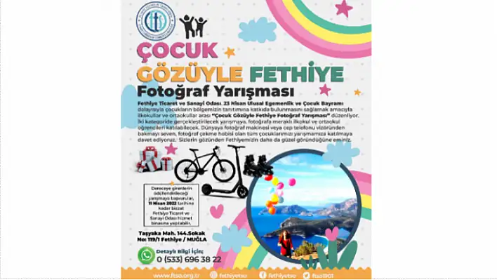 ÇOCUK GÖZÜYLE FETHİYE FOTOĞRAF YARIŞMASI