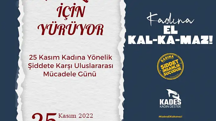 ERKEKLER, KADINLAR İÇİN YÜRÜYOR