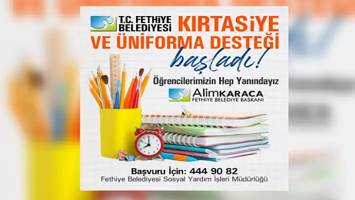 Fethiye Belediyesi'den Öğrencilere Kırtasiye ve Üniforma Desteği