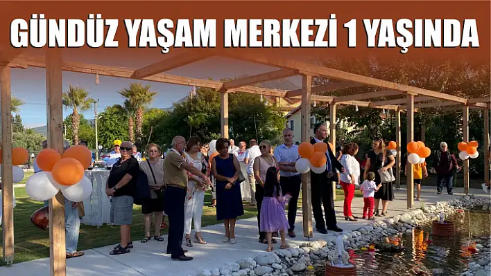 Gündüz Yaşam Merkezi 1 yaşında