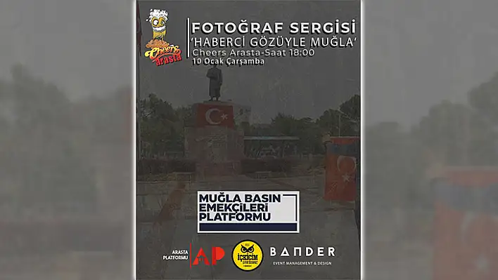 'Haberci Gözüyle Muğla' Fotoğraf Sergisi Arasta'da Açılıyor