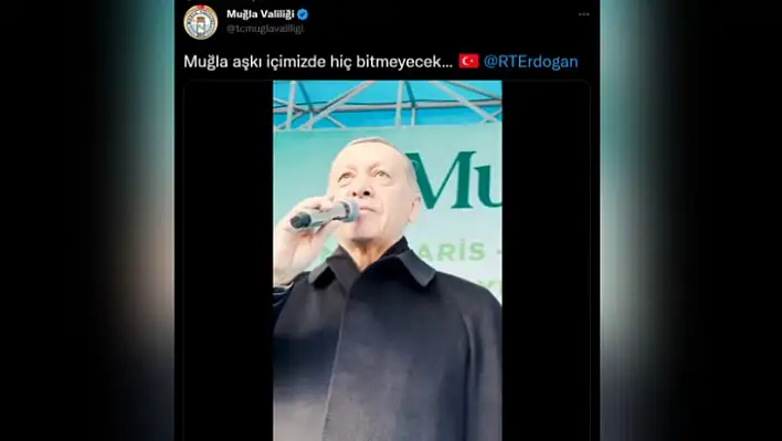 MUĞLA VALİLİĞİ'NİN ERDOĞAN ZİYARETİ PAYLAŞIMINA TEPKİ GÖSTERİLDİ