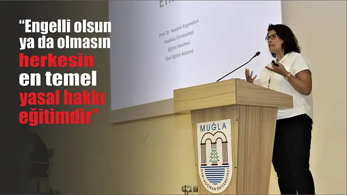 Öğretimsel Uyarlamalar Konulu Seminer Düzenlendi