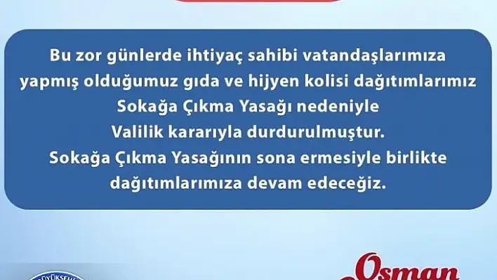 Osman Gürün 'Gıda ve Hijyen Paketi Desteğimiz Valilik Kararıyla Durduruldu'