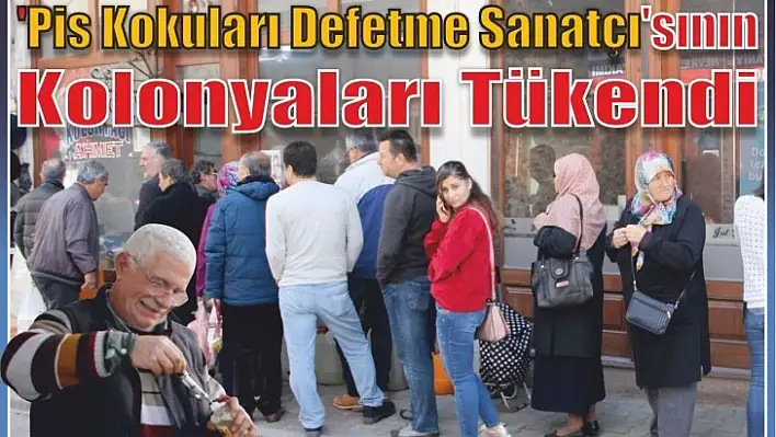 'Pis Kokuları Defetme Sanatçısı'nın Kolonyaları Tükendi