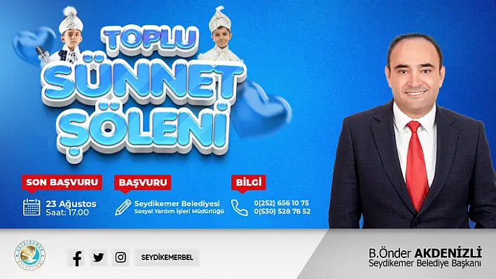 Seydikemer Belediyesi'nden Toplu Sünnet Şöleni