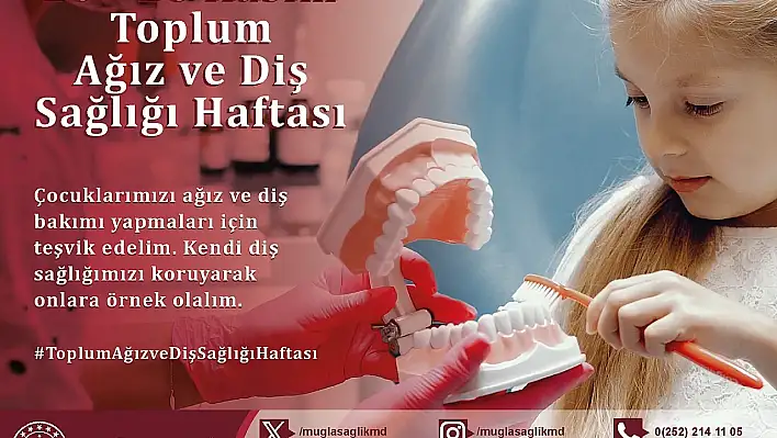 'Toplum Ağız Diş Sağlığı Haftası' Açıklaması