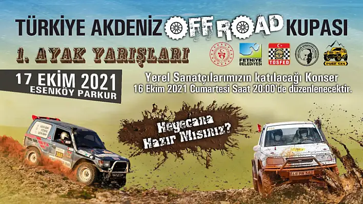 Türkiye Akdeniz Offroad Kupası 1. Ayak Fethiye yarışı Pazar günü