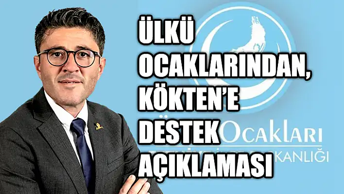 Ülkü Ocaklarından, Kökten'e Destek Açıklaması