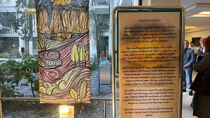 'Kuantum Etkiler' sergisi Fethiye’de sanatseverlerle buluştu