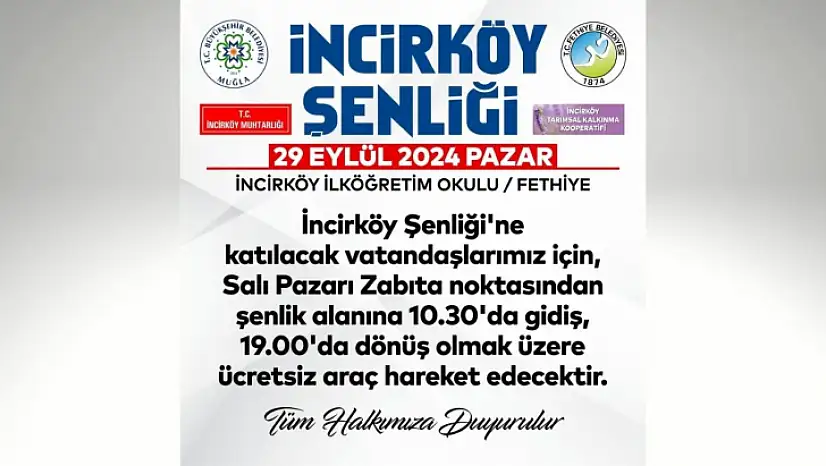 Fethiye Belediyesi'nden İncirköy şenliğine ücretsiz ulaşım