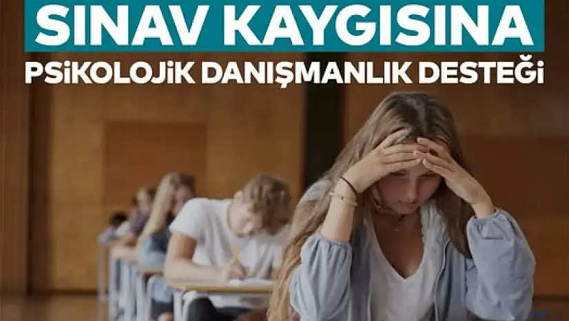 Sınav Stresi İçin Psikolojik Destek