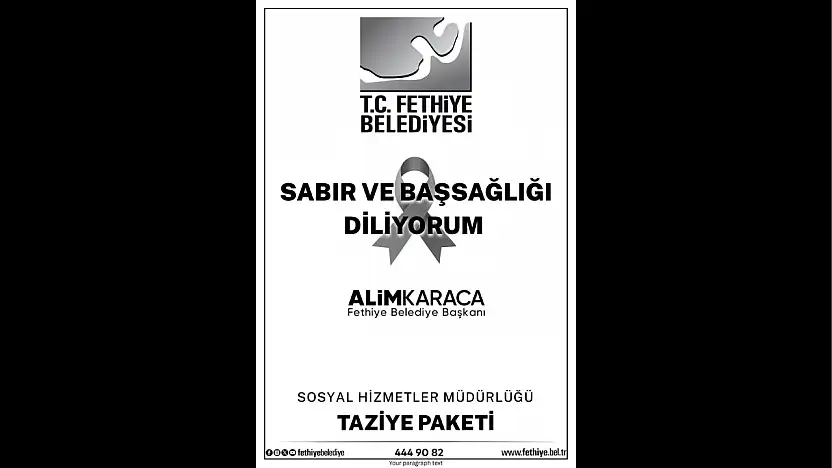 Fethiye Belediyesi'nde Taziye Paketi Uygulaması Başlıyor